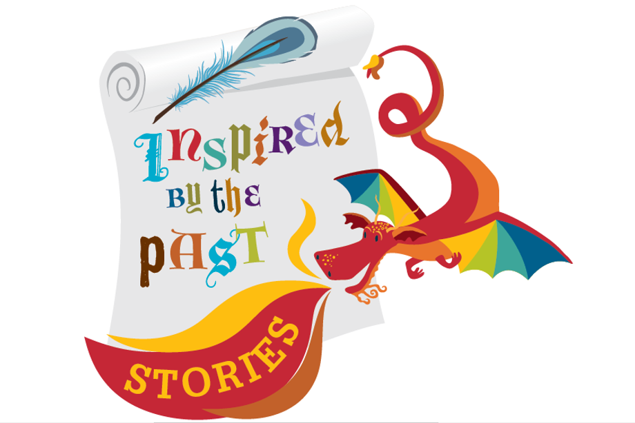 Illustration of a dragon and the words Inspired by the Past - Stories
