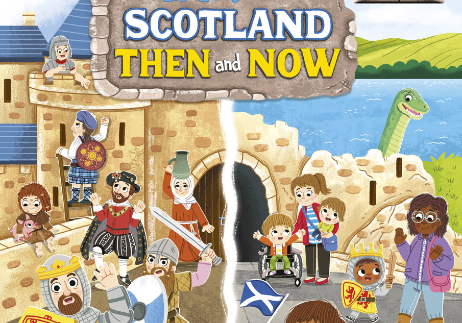 Front cover of Little Explorers: Scotland Then and Now